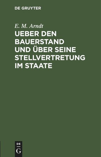 Ueber den Bauerstand und über seine Stellvertretung im Staate