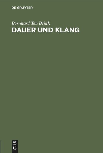 Dauer und Klang: Ein Beitrag zur Geschichte der Vocalquantität im Altfranzösischen
