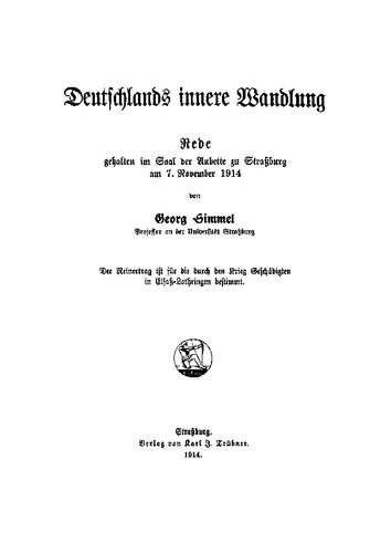 Deutschlands innere Wandlung: Rede gehalten  im Saal d. Aubette zu Straßburg am 7. Nov. 1914