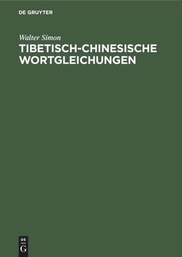 Tibetisch-chinesische Wortgleichungen: Ein Versuch