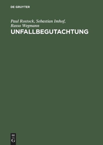 Unfallbegutachtung