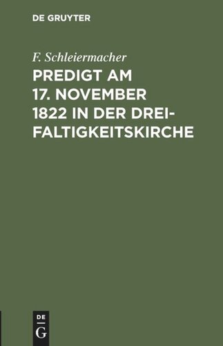 Predigt am 17. November 1822 in der Dreifaltigkeitskirche