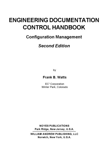 Engineering Documentation Control Handbook, 2nd Ed.: Configuration Management for Industry