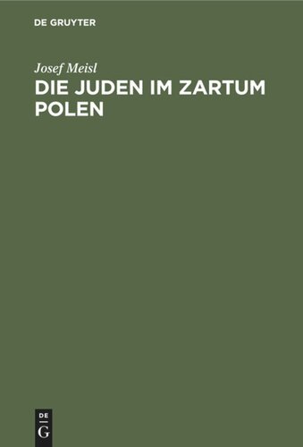 Die Juden im Zartum Polen: Ein geschichtlicher Überblick