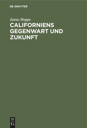 Californiens Gegenwart und Zukunft