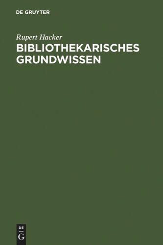 Bibliothekarisches Grundwissen