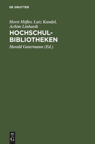 HochschulBibliotheken: alternative Konzepte und ihre Kosten : Bericht zu einem Forschungsprojekt