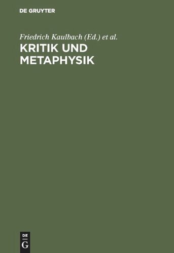 Kritik und Metaphysik: Studien. Heinz Heimsoeth zum achtzigsten Geburtstag