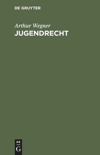 Jugendrecht: Ein Lehrbuch zur Einführung