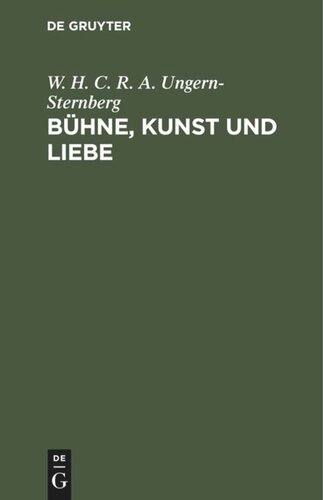 Bühne, Kunst und Liebe: Novelle