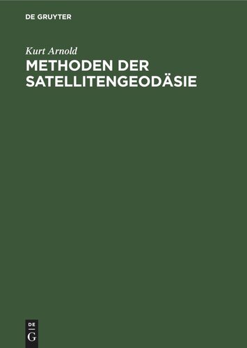 Methoden der Satellitengeodäsie