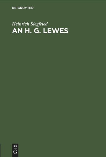 An H. G. Lewes: Eine Epistel