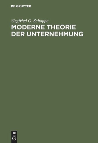 Moderne Theorie der Unternehmung