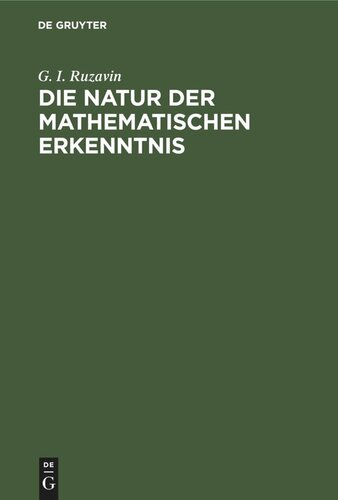 Die Natur der mathematischen Erkenntnis: Studien zur Methodologie der Mathematik