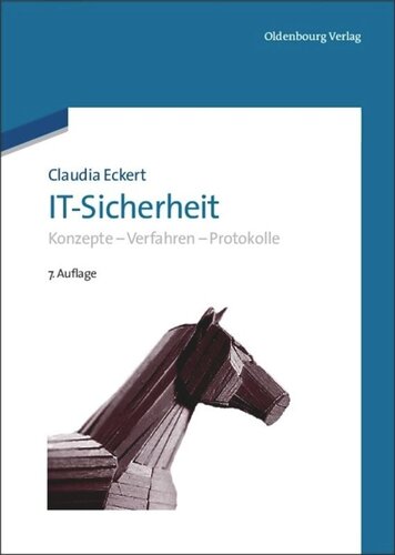 IT-Sicherheit: Konzepte - Verfahren - Protokolle