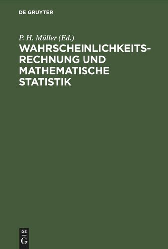 Wahrscheinlichkeitsrechnung und Mathematische Statistik: Lexikon der Stochastik