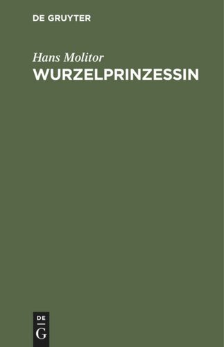 Wurzelprinzessin: Weihnachtsmärchen in sechs Bildern