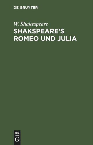 Shakspeare’s Romeo und Julia