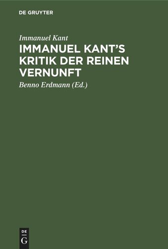 Immanuel Kant’s Kritik der reinen Vernunft