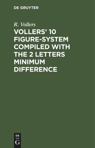 Vollers’ 10 Figure-System compiled with the 2 letters minimum difference
