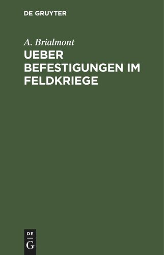 Ueber Befestigungen im Feldkriege