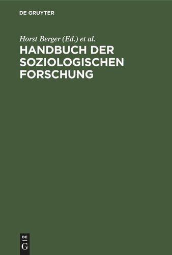 Handbuch der soziologischen Forschung: Methodologie, Methoden, Techniken