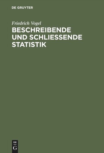 Beschreibende und schließende Statistik: Aufgaben und Beispiele