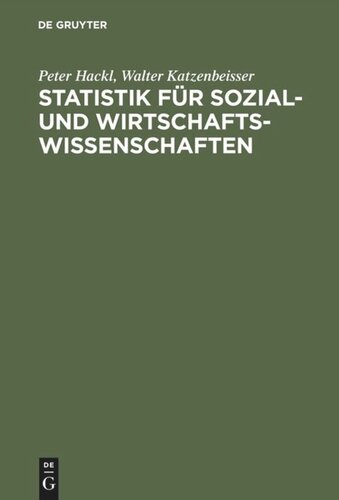Statistik für Sozial- und Wirtschaftswissenschaften: Lehrbuch mit Übungsaufgaben