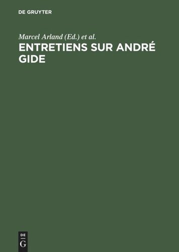 Entretiens sur André Gide