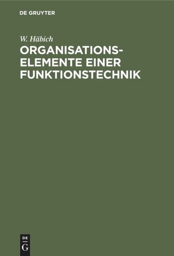 Organisationselemente einer Funktionstechnik