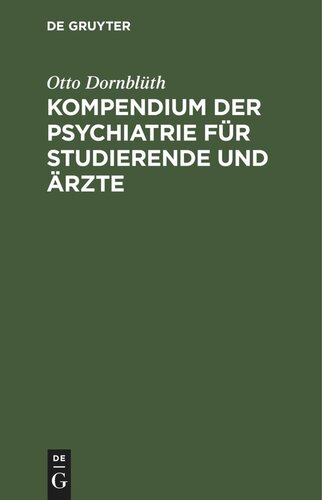 Kompendium der Psychiatrie für Studierende und Ärzte