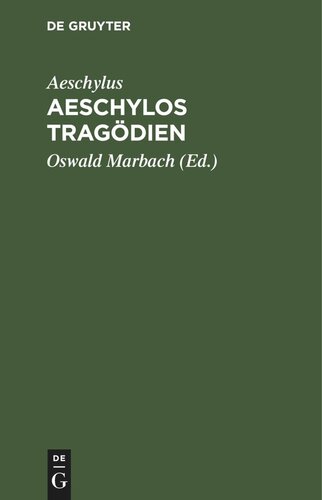 Aeschylos Tragödien