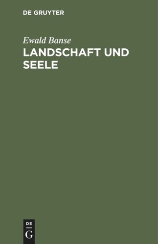 Landschaft und Seele: Neue Wege der Untersuchung und Gestaltung