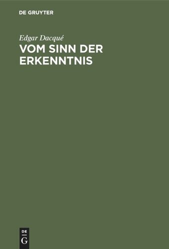 Vom Sinn der Erkenntnis: Eine Bergwanderung