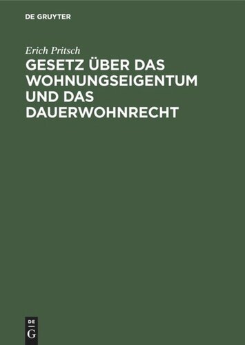 Gesetz über das Wohnungseigentum und das Dauerwohnrecht
