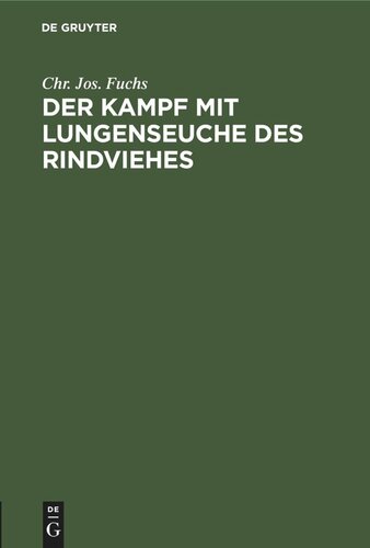 Der Kampf mit Lungenseuche des Rindviehes