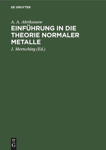 Einführung in die Theorie normaler Metalle