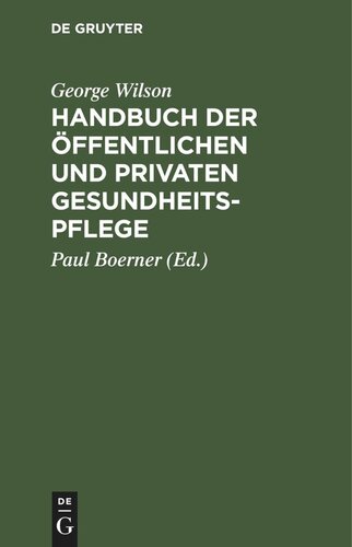 Handbuch der öffentlichen und privaten Gesundheitspflege