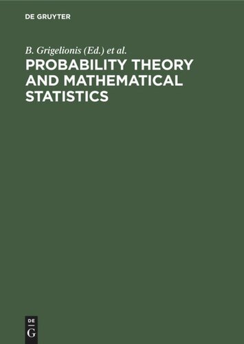 Probability Theory and Mathematical Statistics: Proceedings of the Seventh Vilnius Conference, Vilnius, Lithuania, 12–18 August, 1998