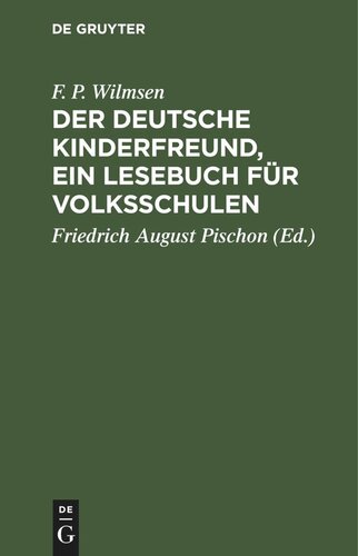 Der Deutsche Kinderfreund, ein Lesebuch für Volksschulen