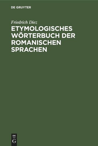 Etymologisches Wörterbuch der Romanischen Sprachen