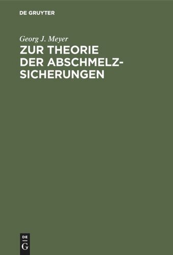 Zur Theorie der Abschmelzsicherungen