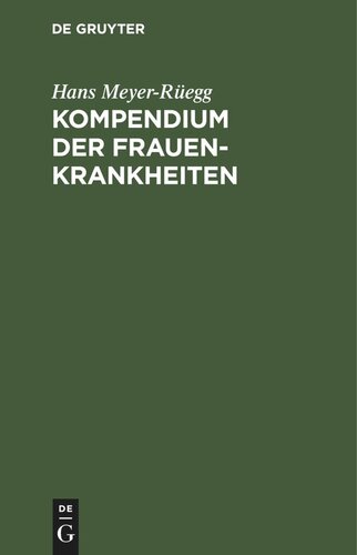 Kompendium der Frauenkrankheiten