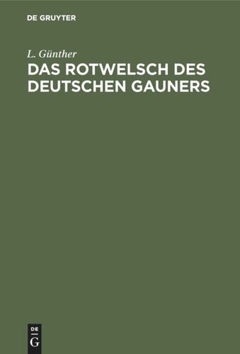 Das Rotwelsch des deutschen Gauners