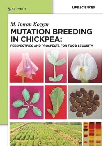 Mutation Breeding in Chickpea: Perspectives and Prospects for Food Security