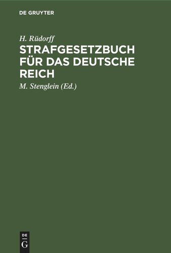 Strafgesetzbuch für das deutsche Reich: Mit Kommentar