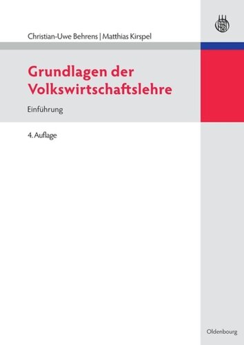 Grundlagen der Volkswirtschaftslehre: Einführung