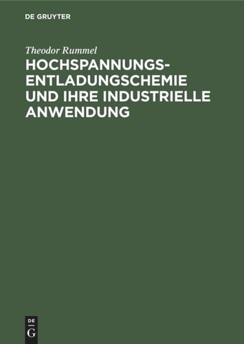 Hochspannungsentladungschemie und ihre industrielle Anwendung