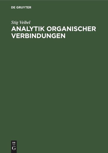 Analytik organischer Verbindungen