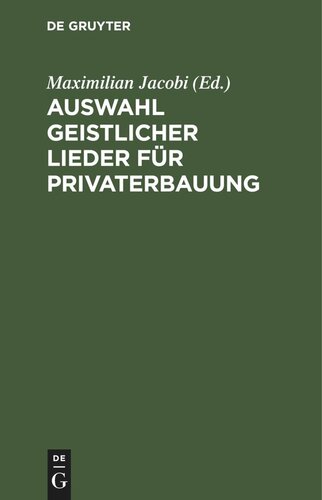 Auswahl geistlicher Lieder für Privaterbauung